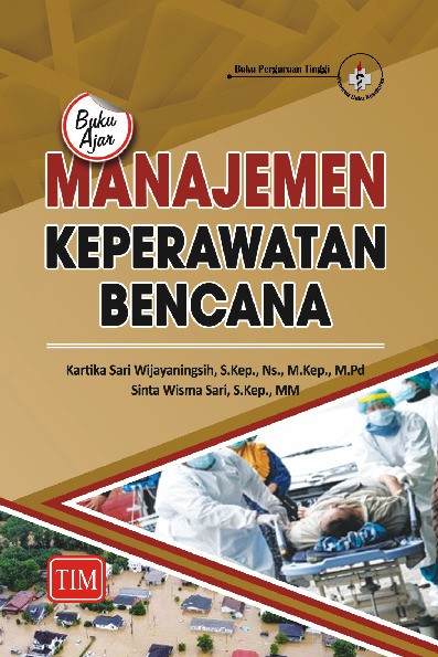 Buku Ajar Manajemen Keperawatan bencana